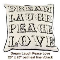 Dream Laugh Peace Love Oatmeal Linen / Black