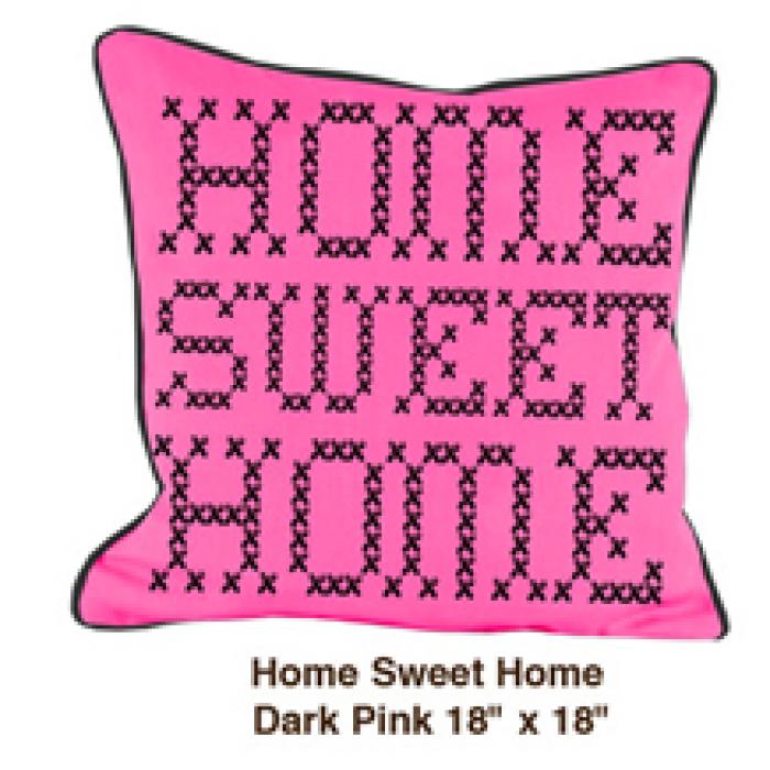 Home Sweet Home Dark Pink